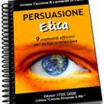 Cambia il mondo della nutrizione con la Persuasione Etica