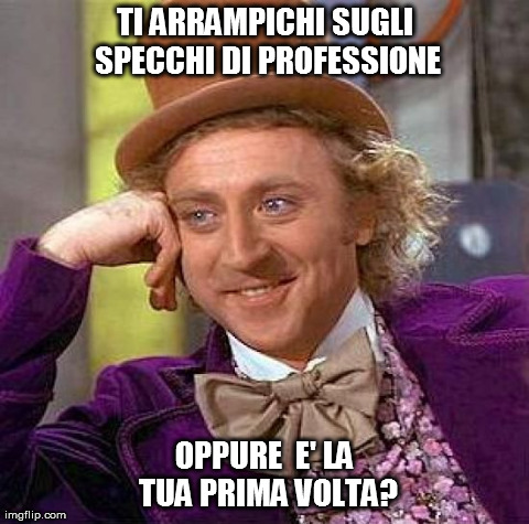 professione arrampicarsi sugli specchi